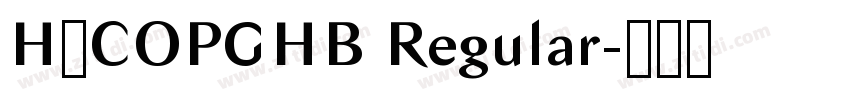 H_COPGHB Regular字体转换